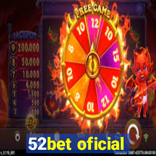 52bet oficial